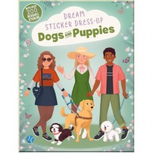 Dream Sticker Dress-Up: Dogs & Puppies Little Tiger Press Group