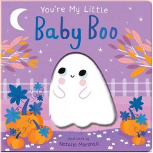 You're My Little Baby Boo Little Tiger Press Group
