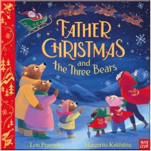 Father Christmas and the Three Bears Nosy Crow