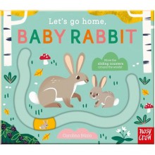 Let's Go Home, Baby Rabbit Nosy Crow