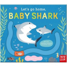 Let's Go Home, Baby Shark Nosy Crow