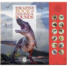 The Little Book of Dinosaur Sounds Fine Feather Press