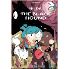 Hilda and the Black Hound (Book 4) Nobrow