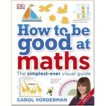 DK How to be Good at Maths