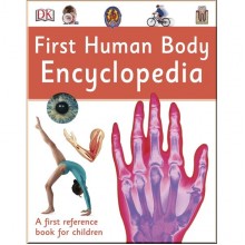 DK First Human Body Encyclopedia