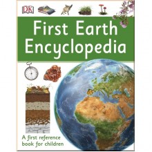DK First Earth Encyclopedia