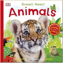 DK Growl! Howl! Animals