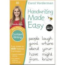 DK Handwriting Made Easy Ages 7-11 Key Stage 2 Confident Writing