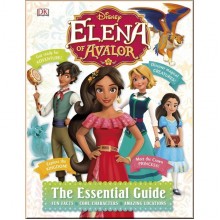 DK Disney Elena of Avalor The Essential Guide