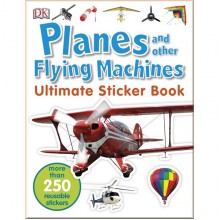 DK Planes and Other Flying Machines Ultimate Sticker Book
