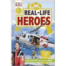 DK Real Life Heroes