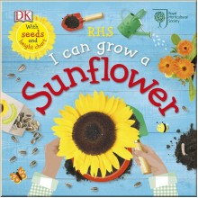 DK RHS I Can Grow A Sunflower