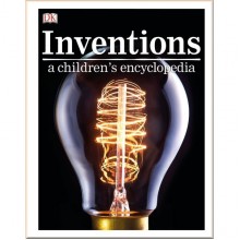DK Inventions A Children's Encyclopedia