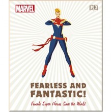DK Marvel Fearless and Fantastic! Female Super Heroes Save the World