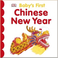 DK Baby's First Chinese New Year