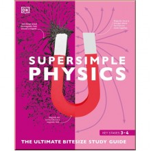 DK Super Simple Physics
