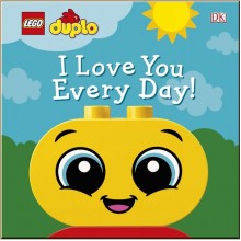 DK LEGO DUPLO I Love You Every Day!