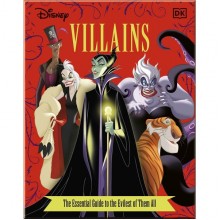 DK Disney Villains The Essential Guide New Edition