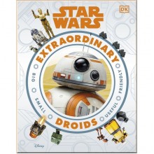 DK Star Wars Extraordinary Droids