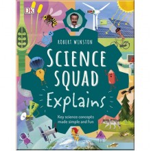 DK Robert Winston Science Squad Explains