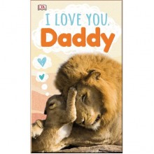DK I Love You, Daddy
