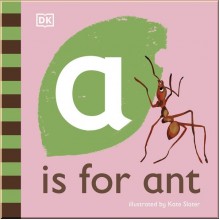 DK A is for Ant