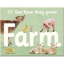 DK See How They Grow Farm