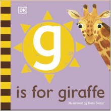 DK G is for Giraffe