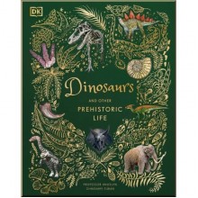 DK Dinosaurs and other Prehistoric Life