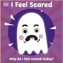 DK I Feel Scared