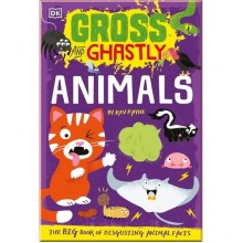 DK Gross and Ghastly: Animals