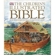 DK The Children's Illustrated Bible