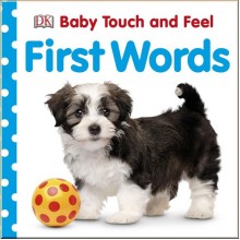 DK Baby Touch and Feel First Words