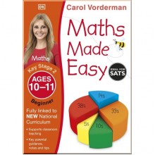 DK Maths Made Easy Ages 10-11 Key Stage 2 Beginner