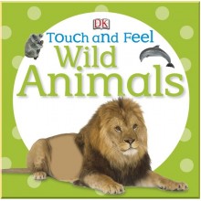 DK Touch and Feel Wild Animals