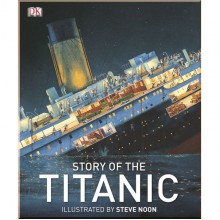 DK Story of the Titanic