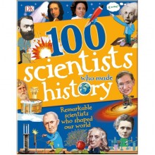 DK 100 Scientists Who Made History