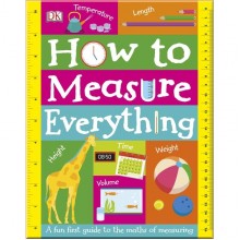DK How to Measure Everything