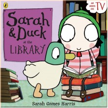 Puffin Sarah and Duck at the Library