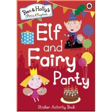 Ladybird Ben and Holly's Little Kingdom: Elf and Fairy Party