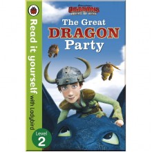 Ladybird Dragons: The Great Dragon Party – Read It Yourself with Ladybird – Level 2