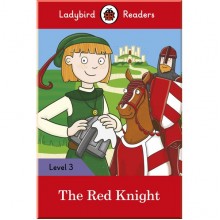 Ladybird The Red Knight – Ladybird Readers Level 3