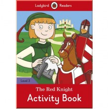 Ladybird The Red Knight Activity Book – Ladybird Readers Level 3