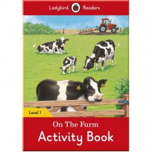 Ladybird On the Farm Activity Book – Ladybird Readers Level 1