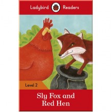 Ladybird Sly Fox and Red Hen – Ladybird Readers Level 2