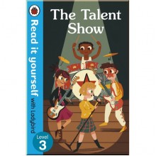Ladybird The Talent Show – Read It Yourself with Ladybird Level 3