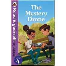 Ladybird The Mystery Drone – Read It Yourself with Ladybird Level 4