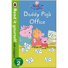 Ladybird Peppa Pig: Daddy Pig’s Office – Read It Yourself with Ladybird Level 2