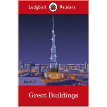 Ladybird Great Buildings - Ladybird Readers Level 3