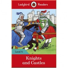 Ladybird Knights and Castles - Ladybird Readers Level 4